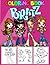 Brátz Coloring Book: 100+ G...