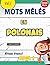 MOTS MÊLÉS EN POLONAIS NIVE...