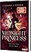 Wie der Tag So Dunkel (Midnight Princess #2)