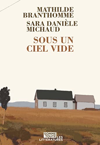 Sous un ciel vide (French Edition)