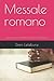Messale romano: Volume prim...