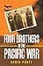 Four Brothers in the Pacific War by Chris Pratt