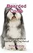 Bearded Collie: The Compreh...