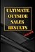 Ultimate Outside Sales Resu...