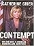Contempt: How the Right Is Wronging American Justice