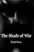 The Shade of War: Annals of...