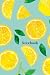 Notebook Lemon: Tutti Frutt...