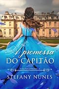 A Promessa do Capitão (Uma Nova Chance)
