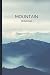 Mountain Notebook: Nature lover journal, notebook for men, minimal design, elegant cover