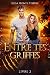 Entre tes griffes - tome 2