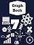 Graph Paper Notebook: Graph...