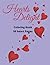 Hearts Delight Adult Coloring book/50 Heart Coloring Pages by Kat Johnson