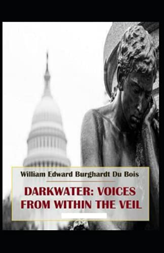Darkwater: Voices from Within the Veil Annotated