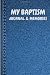 My Baptism Journal & Memori...