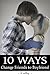 10 Ways Change Friends to B...
