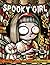 Spooky Girl Coloring Book: ...