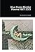 Blue Moon Binder Poems 1987-2021 by David Grunwald