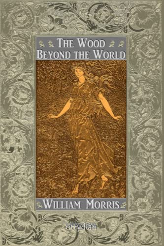 The Wood Beyond the World