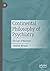 Continental Philosophy of Psychiatry by Alastair Morgan