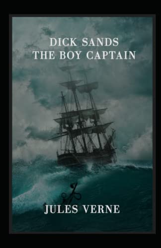 Dick Sands, the Boy Captain illustrated