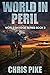 World in Peril: A Post-Apocalyptic EMP Survival Thriller (World on Edge Book 3)