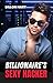 Billionaire’s Sexy Hacker by Dillon  Hart