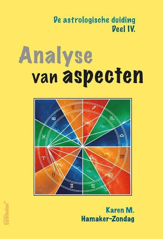 Analyse van aspecten (De astrologische duiding (4)) (Dutch Edition)