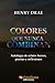 Colores que nunca combinan by Henry Drae