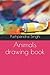 Animals drawing book