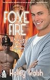 Foxe Fire: A Skyler Foxe LGBT Mystery