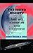 The Third Reality: Are we a...