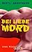 Bei Liebe Mord