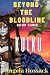 Beyond the Bloodline: Kulku...