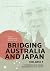 Bridging Australia and Japa...