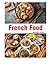 French Food: Speak Food ite...