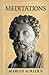 Meditations: Penguin Classics ( annotated )