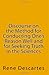 Discourse on the Method for Conducting One's Reason Well and for Seeking Truth in the Sciences