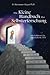 Das kleine Handbuch der Selbsterforschung by Helen Mosimann-Kogan
