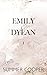 Emily And Dylan: Dark Desire (Hush)