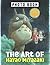 The Art of HAყαo Miyaȥαki P...