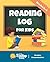 Reading Log For Kids (It's Reading Time)
