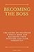 Becoming the boss: The guid...