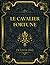 Le Cavalier Fortune: Paul F...