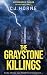 The Graystone Killings by CJ Horne