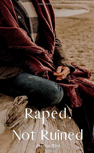 Raped, Not Ruined (Paperback)