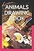 ANIMALS DRAWING BOOK