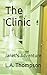 The Clinic: Janet's Adventure
