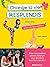 Change ta vie, resplendis: Grâce à la naturopathie ! (French Edition)