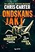 Ondskans jakt (Robert Hunter Book 10) (Swedish Edition)