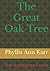The Great Oak Tree: The Rud...